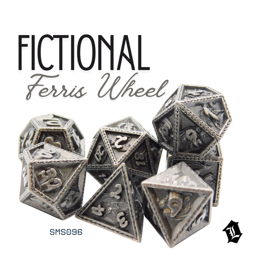 [FICTIONAL FERRIS WHEEL] 7PC SOLID METAL DICE SET