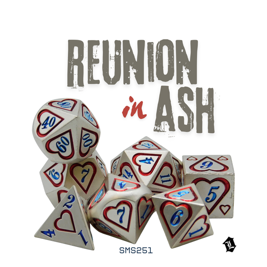 [REUNION IN ASH] 7PC SOLID METAL DICE SET