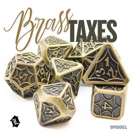 [BRASS TAXES] 7PC SOLID METAL DICE SET