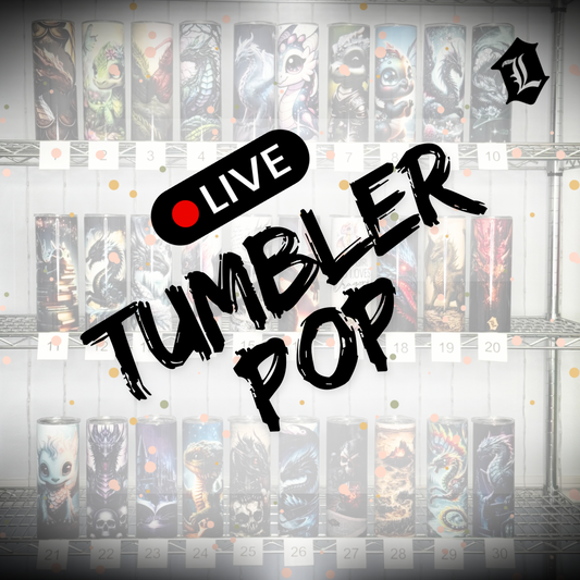 [LIVE] TUMBLER POP